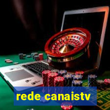 rede canaistv